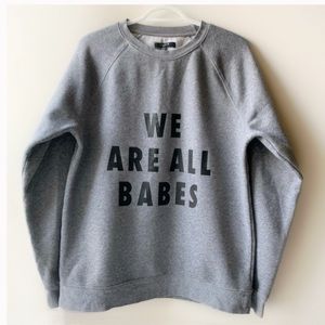 Brunette the label we are all babes crew neck sweater